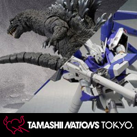 [TAMASHII NATIONS TOKYO] 追加展示ならびにS.H.MonsterArtsシリーズ特別販売開始のお知らせ！
