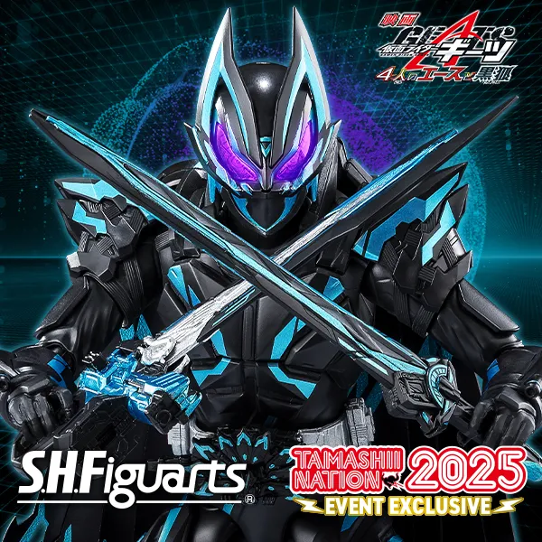 特設サイト 【仮面ライダーギーツ】「仮面ライダーXギーツ」がS.H.Figuartsに登場！【TAMASHII NATION2025開催記念商品】